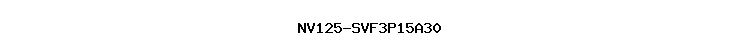 NV125-SVF3P15A30