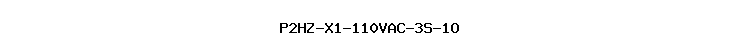 P2HZ-X1-110VAC-3S-1O