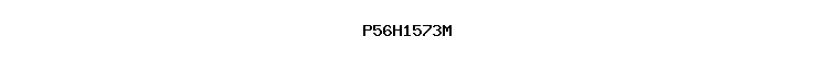 P56H1573M