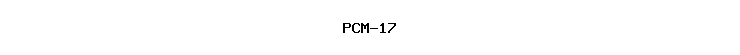 PCM-17