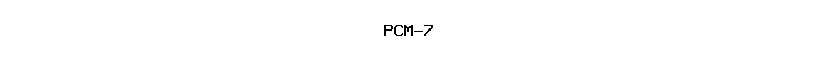 PCM-7