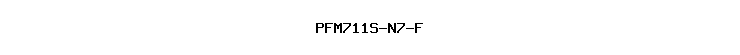 PFM711S-N7-F