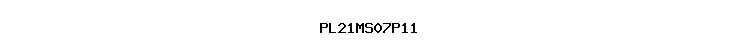 PL21MS07P11