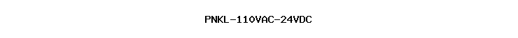 PNKL-110VAC-24VDC