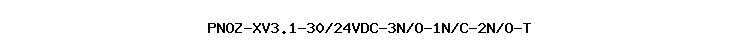 PNOZ-XV3.1-30/24VDC-3N/O-1N/C-2N/O-T