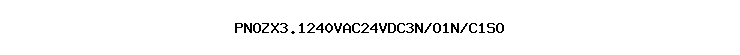 PNOZX3.1240VAC24VDC3N/O1N/C1SO