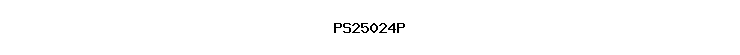 PS25024P