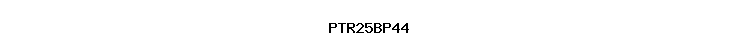 PTR25BP44