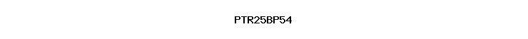PTR25BP54