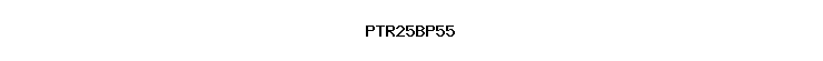 PTR25BP55
