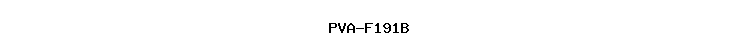 PVA-F191B