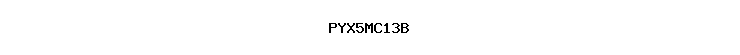 PYX5MC13B