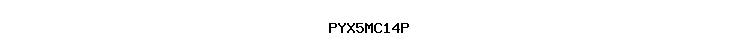 PYX5MC14P