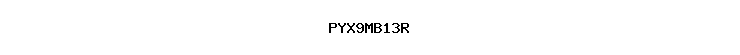 PYX9MB13R