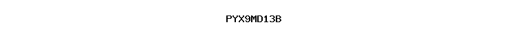 PYX9MD13B