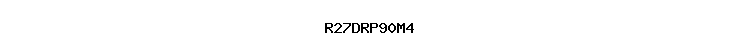 R27DRP90M4