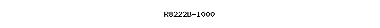 R8222B-1000