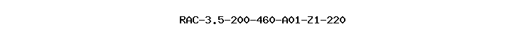 RAC-3.5-200-460-A01-Z1-220