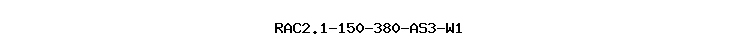 RAC2.1-150-380-AS3-W1