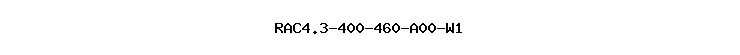 RAC4.3-400-460-A00-W1