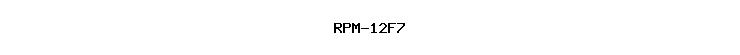 RPM-12F7