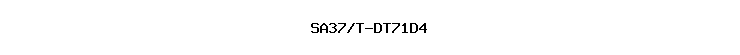 SA37/T-DT71D4