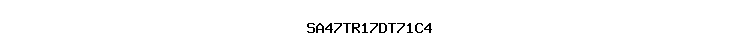 SA47TR17DT71C4