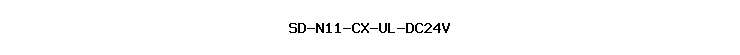 SD-N11-CX-UL-DC24V