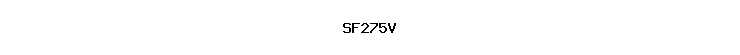 SF275V