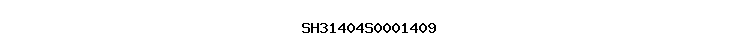 SH31404S0001409