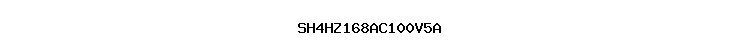 SH4HZ168AC100V5A