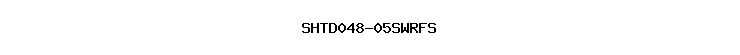 SHTD048-05SWRFS