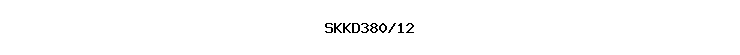 SKKD380/12