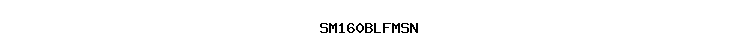 SM160BLFMSN