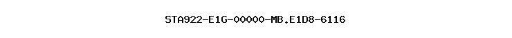 STA922-E1G-00000-MB.E1D8-6116