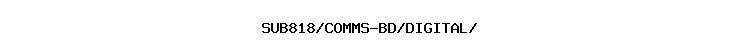 SUB818/COMMS-BD/DIGITAL//