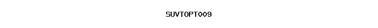 SUVTOPT009