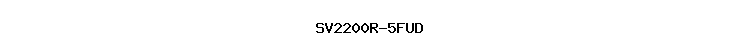 SV2200R-5FUD