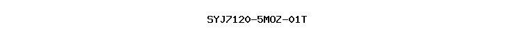 SYJ7120-5MOZ-01T