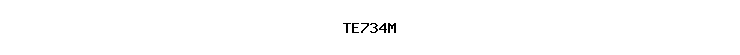 TE734M