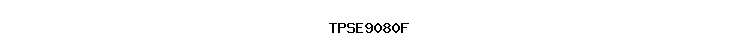 TPSE9080F