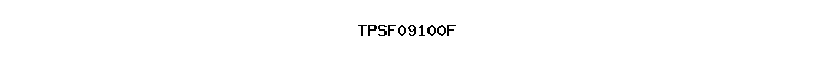 TPSF09100F