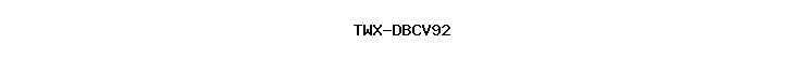 TWX-DBCV92
