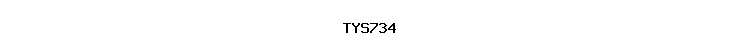 TYS734