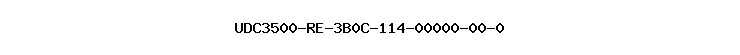 UDC3500-RE-3B0C-114-00000-00-0