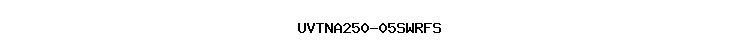 UVTNA250-05SWRFS