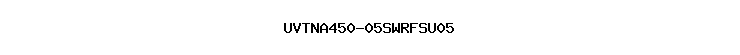 UVTNA450-05SWRFSU05