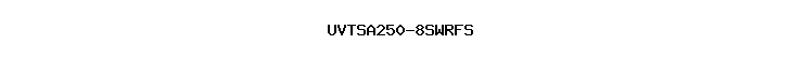 UVTSA250-8SWRFS