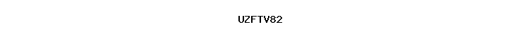 UZFTV82