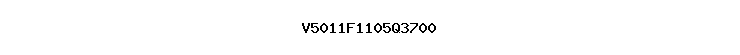 V5011F1105Q3700